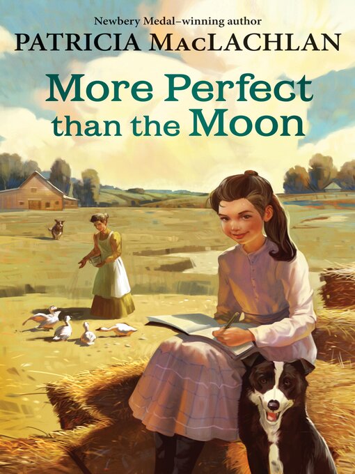 Title details for More Perfect than the Moon by Patricia MacLachlan - Wait list
